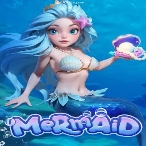 Discover the Enchanting World of Mermaid on 192BET⭐️ ONLINE PLATAFORMA